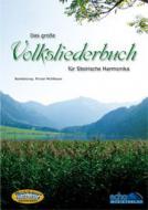 Das große Volksliederbuch für Steirische Harmonika 