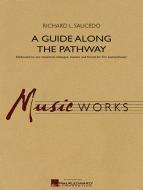 A Guide Along The Pathway Standard