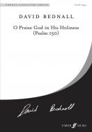 O Praise God in His Holiness (Psalm 150) 