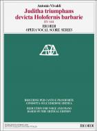 Juditha Triumphans Devicta Holofernis RV 644 