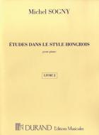 Etudes Dans Le Style Hongrois - Livre 2 