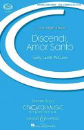 Discendi, Amor Santo 