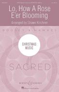 Lo, How A Rose E'er Blooming 