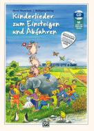 Kinderlieder zum Einsteigen und Abfahren 