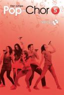 Der junge Pop-Chor 5 - mit CD 