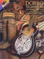 Dobro Techniques For Bluegrass And Country Music 