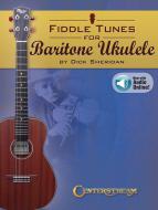 Fiddle Tunes for Baritone Ukulele 
