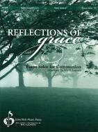 Reflections Of Grace 