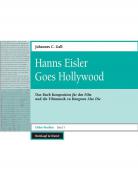 Eisler-Studien 5: Hanns Eisler Goes Hollywood 