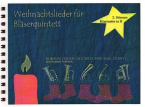 Weihnachtslieder für Bläserquintett 