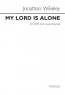 My Lord Is Alone 