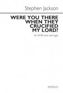 Were You There When They Crucified My Lord? 