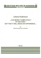 Can Modify Completely/In This Case/Not That It Will Make Any Difference... 