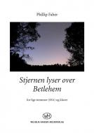 Stjernen Lyser Over Betlehem 