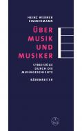 Über Musik und Musiker 