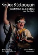 Rastlose Brückenbauerin 