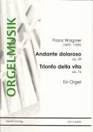 Andante doloroso op. 59 & Trionfo della vita op. 76 