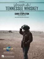 (Smooth As) Tennessee Whiskey 