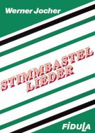 Stimmbastellieder 