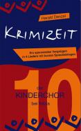 Der Kinderchor Bd. 10: Krimizeit - Schulmusical 