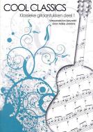 Cool Classics - Klassische Gitarrenstücke 1 