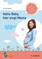 Hallo Baby, hier singt Mama 