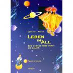 Leben im All - Eine rockige Reise durch die Galaxie 