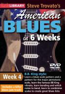 Steve Trovato's American Blues in 6 Weeks: Week 4 