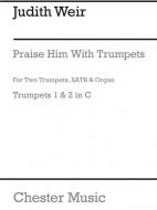 Praise Him With Trumpets 