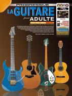 La Guitare Progressive Pour Adulte 