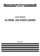 24 Pra- Og Postludier 