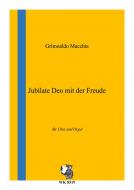 Jubilate Deo mit der Freude 