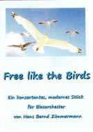 Free like the Birds 