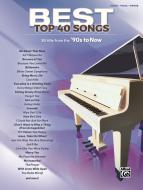 Best Top 40 Songs: '90s to Now 