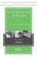 A Celebration Of Palms 