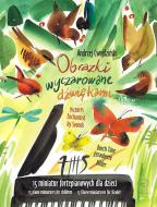 Durch Töne gezauberte Bilder 