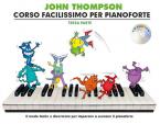 John Thompson's Corso Facilissimo Per Pianoforte: Terza Parte 
