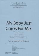 My Baby Just Cares For Me 