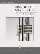 Rise of the Silver City Standard