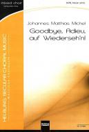 Good Bye, Adieu, auf Wiederseh'n! 