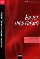 Er ist hier fremd 