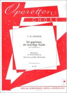 Sei gepriesen, du lauschige Nacht aus der Operette Die Landstreicher 