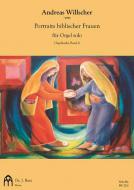 Orgelwerke 6: Portraits biblischer Frauen 