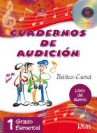 Cuadernos De Audición, 1 Grado Elemental 