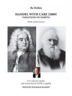 Handel With Care - Variations On Darwin 