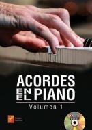 Acordes en El Piano - Volumen 1 