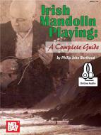 Irish Mandolin Playing: A Complete Guide 