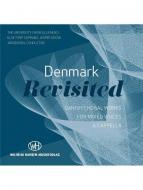 Denmark Revisited - Danish Choral Works 