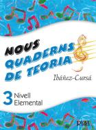 Nous Quaderns de Teoria, Vol. 3 - Nivell Elemental 