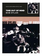 Time Out of Mind - Bob Dylan 
